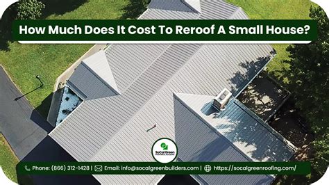 How Much Does It Cost To Reroof A Small House In Industry? - SoCal ...