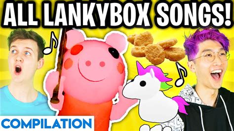 ALL LANKYBOX SONGS COMPILATION! (Piggy Song, Roblox Adopt Me Song ...