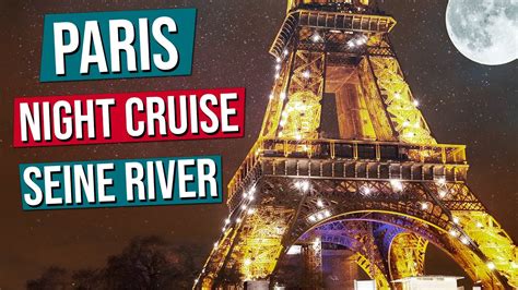 Total 82+ imagen paris night cruise - fr.thptnganamst.edu.vn