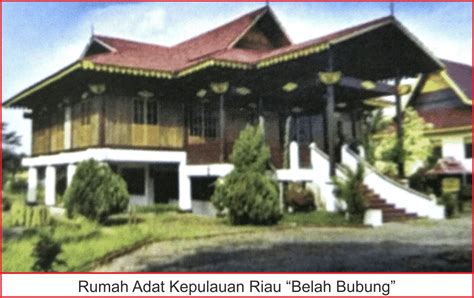 Rumah Adat Kepulauan Riau Lengkap Penjelasannya - Seni Budayaku