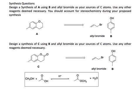 Solved Synthesis Questions Design a Synthesis of A using B | Chegg.com