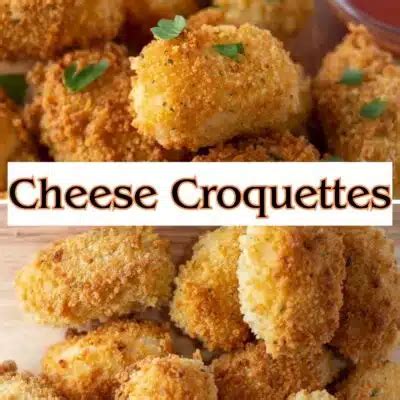 Best Cheese Croquettes: Crispy, Easy & Delicious Potato Appetizer