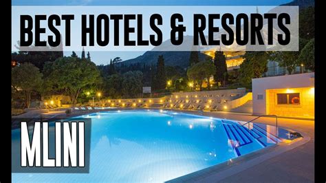 Best Hotels and Resorts in Mlini, Croatia - YouTube