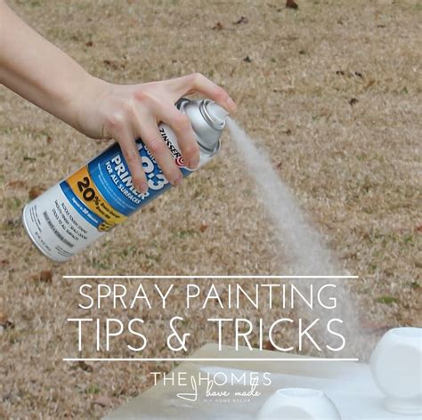 My Best Spray Painting Tips & Tricks | The Homes I Have Made