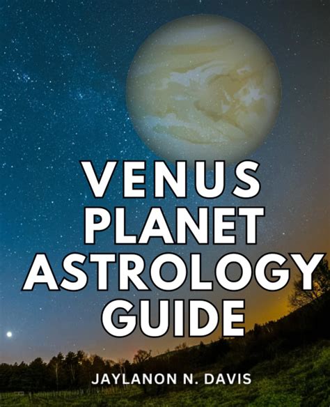 Venus Planet Astrology Guide: Venus Terraforming Guide | A Concise ...