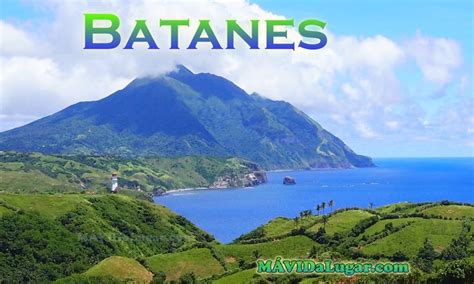 History of Batanes - BATANES: MÁVID a LUGAR