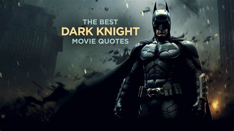 3 Most Memorable Quotes From The Dark Knight