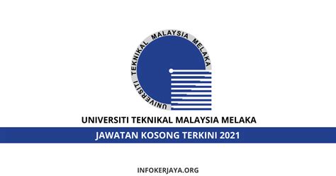 Jawatan Kosong Universiti Teknikal Malaysia Melaka (UTeM) • Jawatan ...