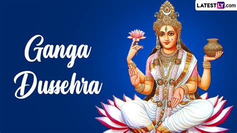 Festivals & Events News | When Is Ganga Dussehra 2023? Know the Date ...