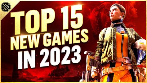 Top 15 New Games Coming In 2023 - YouTube