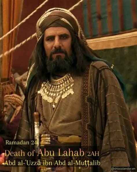 Ramadan 24 Death of Abu Lahab 2/624 : r/islamiccalendar