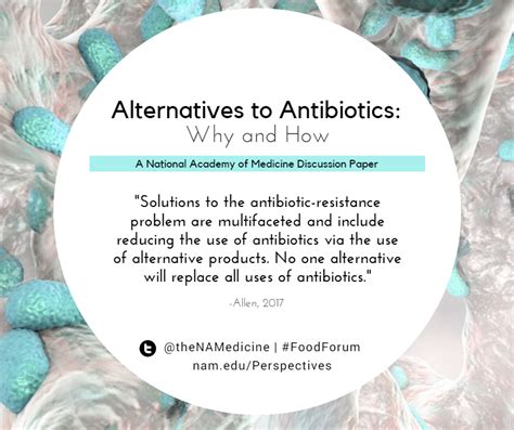 Alternatives to Antibiotics: Why and How - National Academy of Medicine