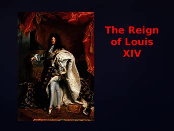 Day 061_King Louis XIV: Absolute Monarch of France - PowerPoint | TPT