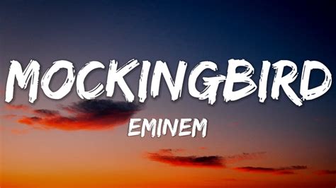 Eminem - Mockingbird (Lyrics) - YouTube