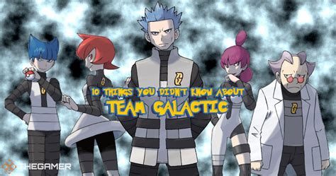 Pokemon 10 Things You Didnt Know About Team Galactic - pokemonwe.com