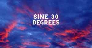 Sine 30 degrees (exact value, proof and example problems) - Maths How ...