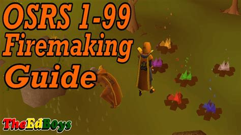 Osrs fire making guide