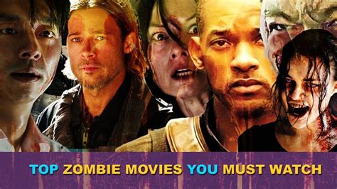 Best ZOMBIE APOCALYPSE MOVIES | Top 10 Zombie Movies of all time | Must ...