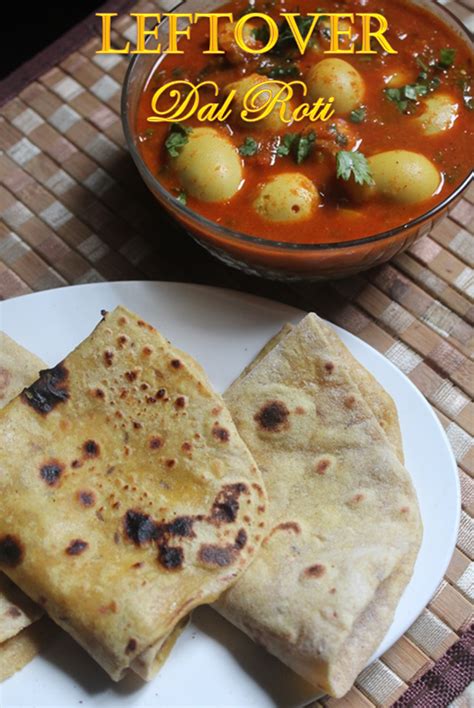 Leftover Dal Roti Recipe | Roti Using Dal