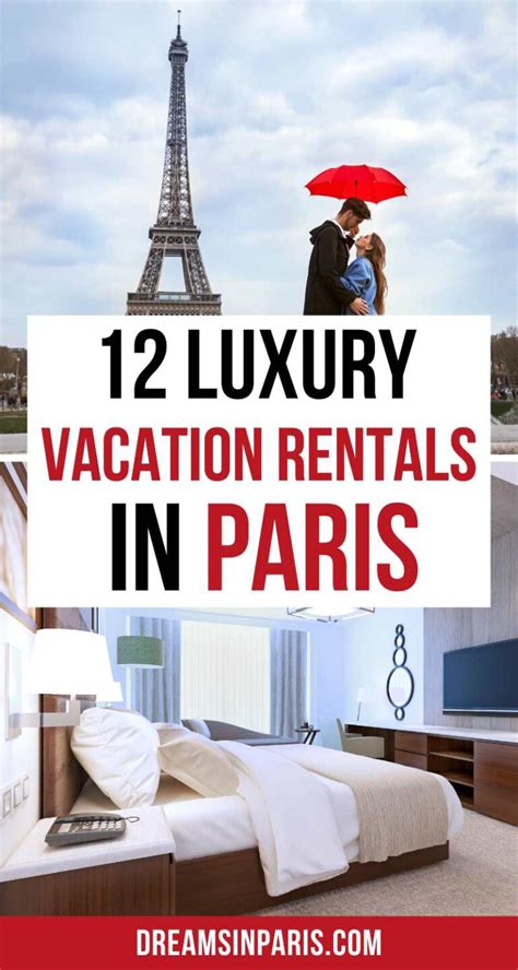 12 Luxury Vacation Rentals in Paris, France - Dreams in Paris