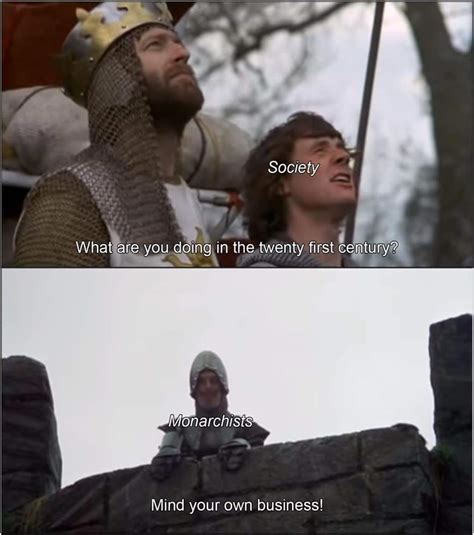 Monty Python memes always work : r/monarchism