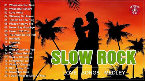 Best Rock Love Songs Collection - Slow Rock Love Songs Medley - Rock ...