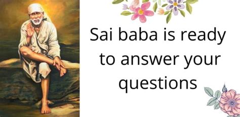 Ask Sai Baba - Sai Baba Questions and Answers - Angel Messages