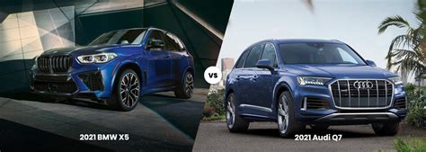 Compare the 2022 Audi Q7 vs. BMW X5 | BMW of Mount Laurel