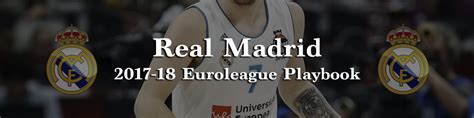 Real Madrid 2017-18 Euroleague Champions Playbook – The Basketball Playbook