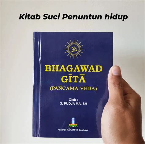 Filsafat Hindu: Bhagawad Gītā Kitab Suci Penuntun Hidup | AtmaGo