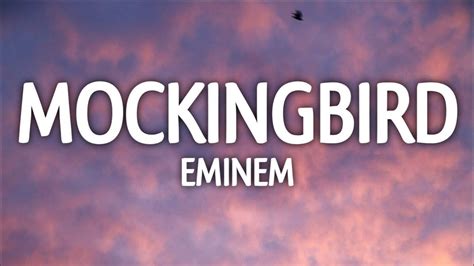 Eminem - Mockingbird Lyrics - YouTube