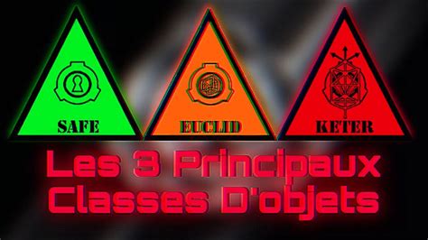 les 3 principaux types de classe d objet des scp youtube