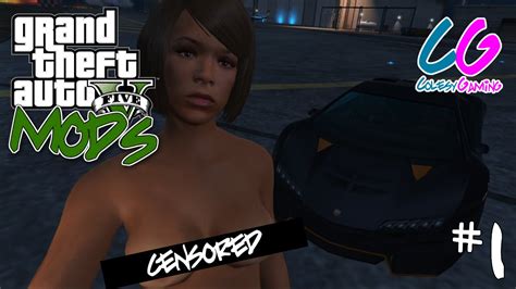 Gta 5 Pc Mods Sexy Sexy Mods 1 Youtube