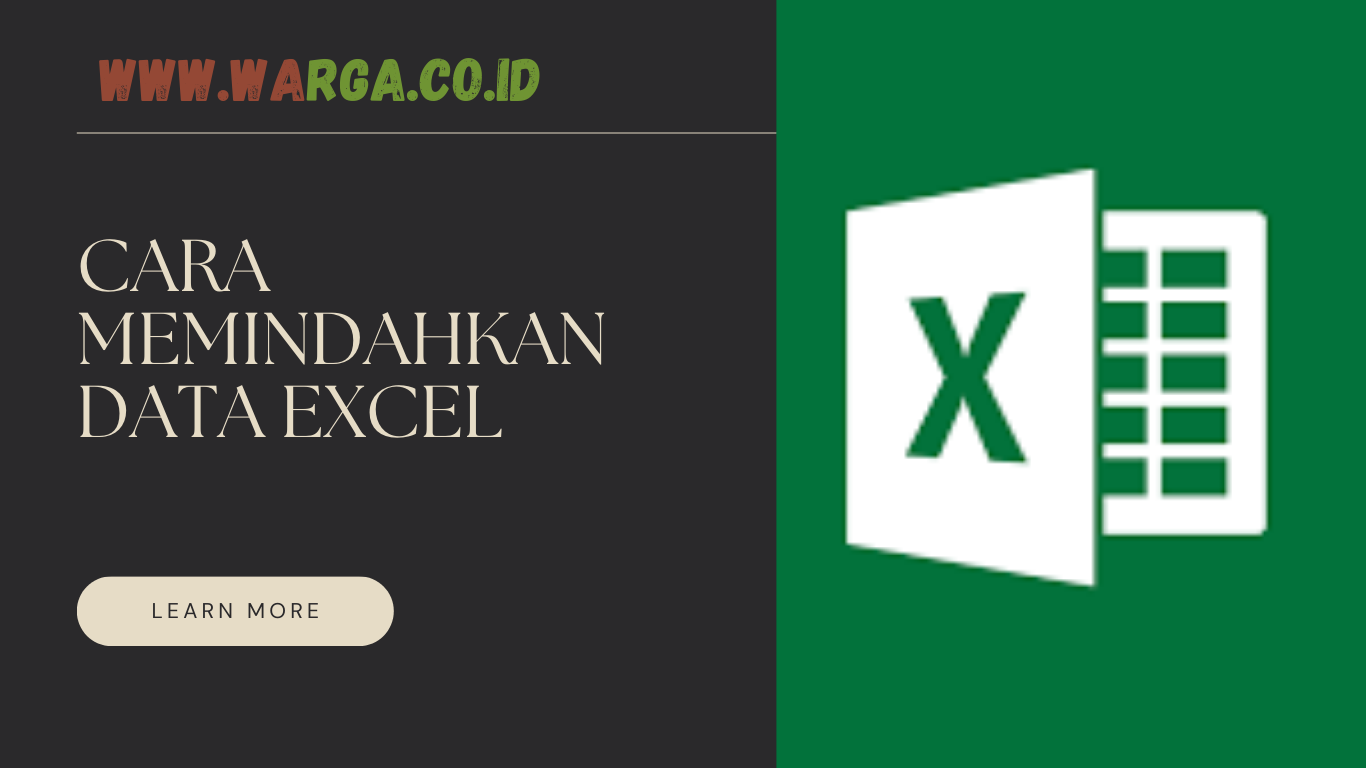 CARA MEMINDAHKAN DATA EXCEL