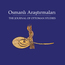 Profile image of Journal of Ottoman Studies /  Osmanlı Araştırmaları Dergisi