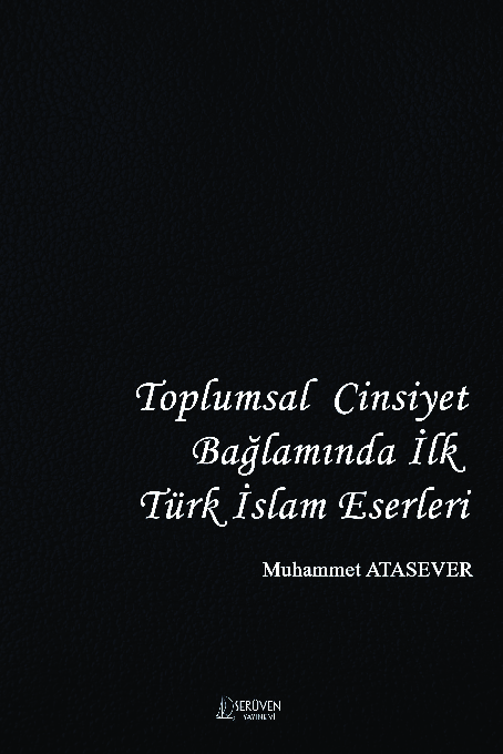 First page of “TOPLUMSAL CİNSİYET BAĞLAMINDA İLK TÜRK İSLAM ESERLERİ”