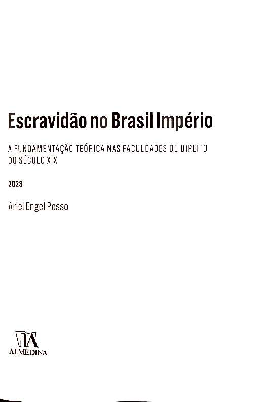 First page of “Escravidão no Brasil Império: A Fundamentação Teórica nas Faculdades de Direito do Século XIX, 2023”