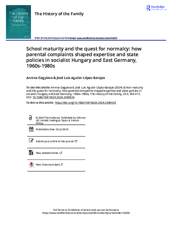 First page of “School maturity and the quest for normalcy: how parental complaints shaped expertise and state policies in socialist Hungary and East Germany, 1960s-1980s”