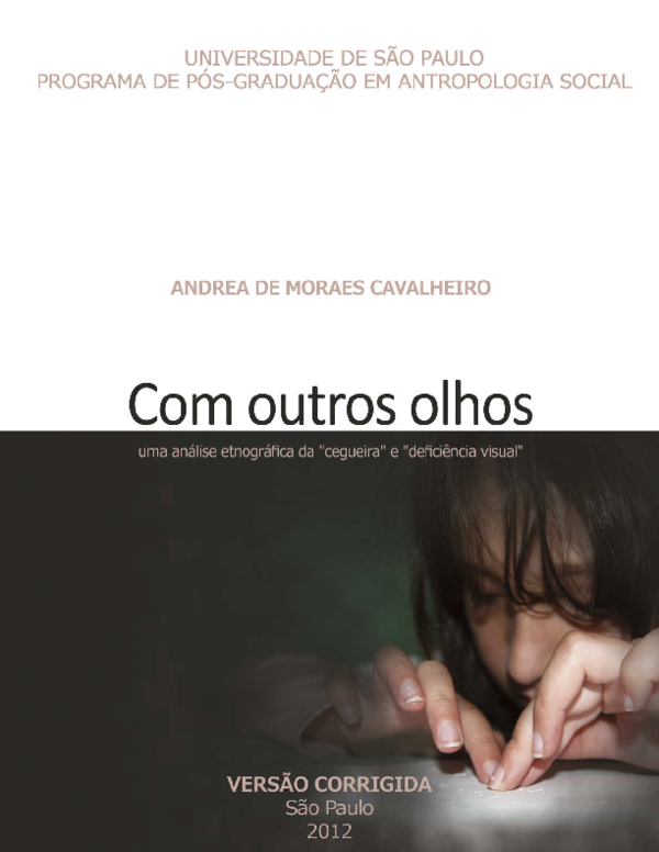 First page of “Com outros olhos: uma análise etnográfica da "cegueira" e "deficiência visual"”