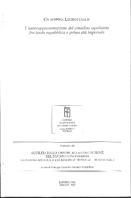 First page of “L'autorappresentazione del cittadino aquileiese fra tarda repubblica e prima età imperiale”