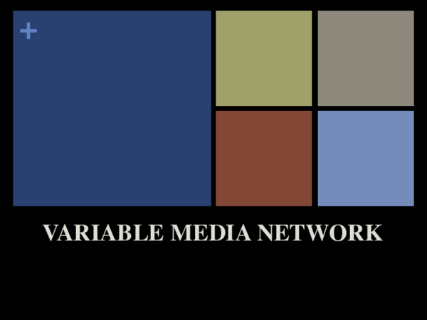 First page of “Variable Media Network”