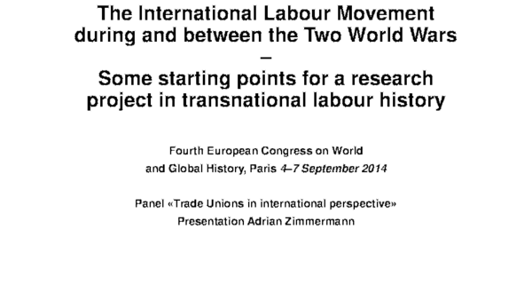 First page of “The International Labour Movement during and between the Two World Wars. Some starting points for a research project in transnational labour history”