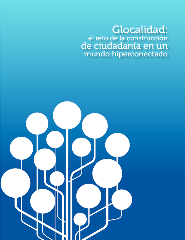 First page of “Glocalidad: el reto de la construcción de ciudadanía en un mundo hiperconectado”