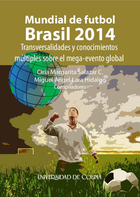 First page of “Mundial de futbol Brasil 2014.  Transversalidades y conocimientos múltiples sobre el mega-evento global”