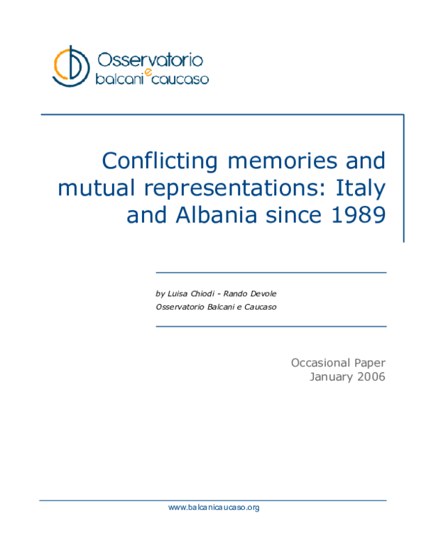 First page of “CHIODI LUISA e RANDO DEVOLE, Conflicting memories and mutual representations: Italy and Albania since 1989 , Occasional Paper”