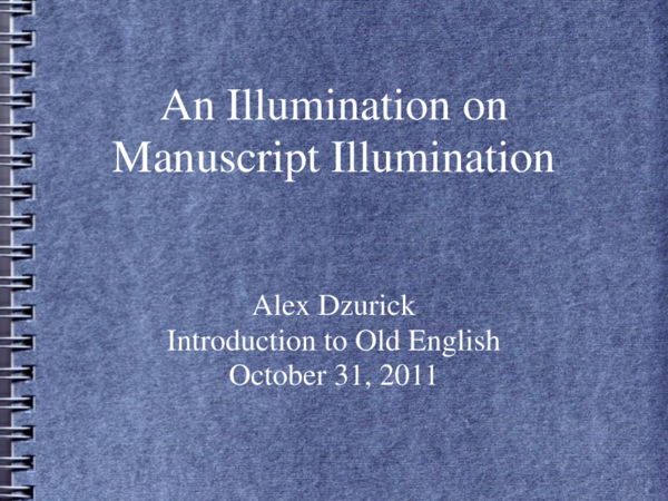 First page of “An Illumination on Manuscript Illumination”