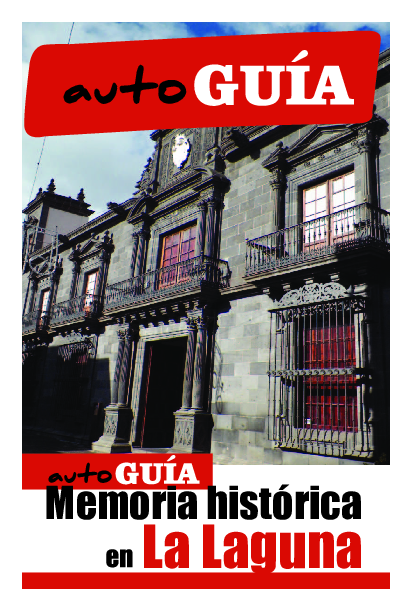 First page of “Auto Guía de la Memoria Histórica en La Laguna”