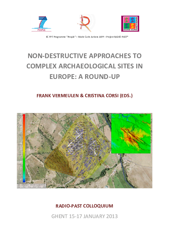 First page of “EC FP7 Programme " People " – Marie Curie Actions IAPP – Project RADIO-PAST* NON-DESTRUCTIVE APPROACHES TO COMPLEX ARCHAEOLOGICAL SITES IN EUROPE: A ROUND-UP FRANK VERMEULEN & CRISTINA CORSI (EDS.) RADIO-PAST COLLOQUIUM”