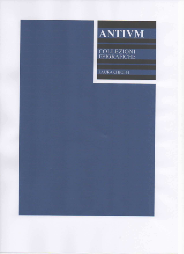 First page of “Antium. Collezioni epigrafiche. Copertina, introduzione  e indici”