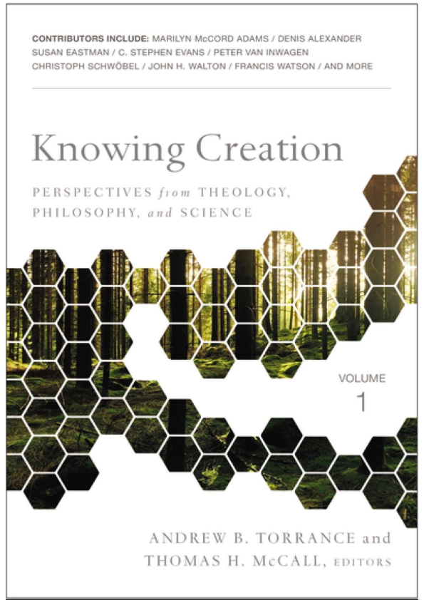 First page of “Knowing Creation: Perspectives from Theology, Philosophy, and Science”